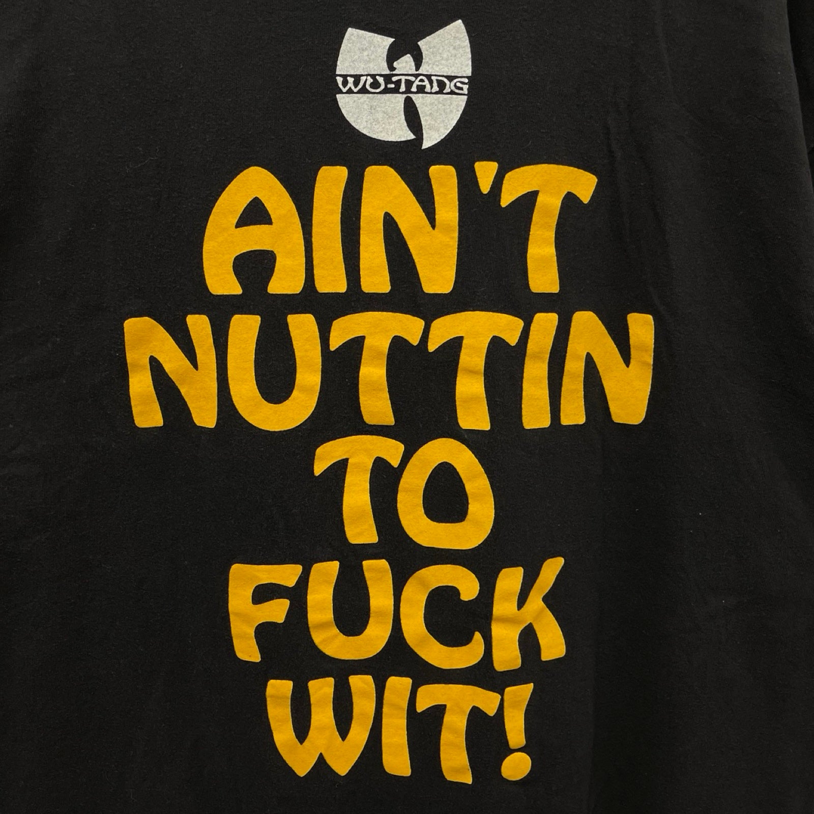 Vintage 00's Wu-Tang Clan "AIN'T NUTTIN TO FUCK WIT!" S/S Tee Size XL