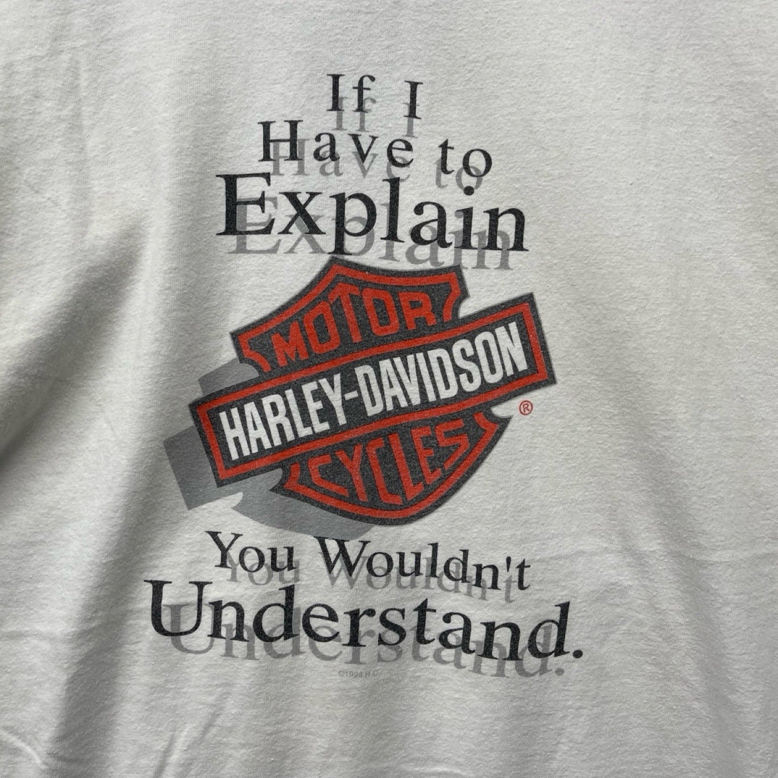 Vintage 90's Harley-Davidson "If I Have to Explain" 1997 S/S Tee Size XL